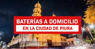 baterias a domicilio en Piura