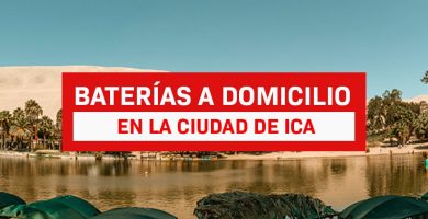 baterias a domicilio en la ciudad de ica